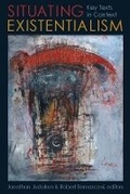 Cover: Situating Existentialism - Columbia University Press