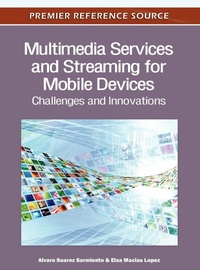 Enlarge image Cover: Multimedia Services and Streaming for Mobile Devices - Business Science Reference
