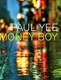 Enlarge image Cover: Money Boy - Groundwood Books Ltd ,Canada