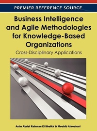 Enlarge image Cover: Business Intelligence and Agile Methodologies for Knowledge-Based Organizations - Business Science Reference