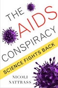 Cover: The AIDS Conspiracy - Columbia University Press