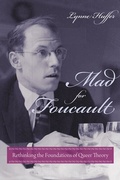 Cover: Mad for Foucault - Columbia University Press