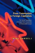 Cover: From Communists to Foreign Capitalists - Princeton University Press