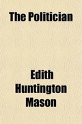 Cover: The Politician - General Books