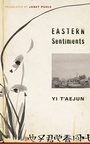 Cover: Eastern Sentiments - Columbia University Press