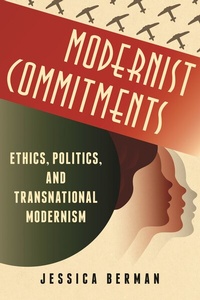 Enlarge image Cover: Modernist Commitments - Columbia University Press