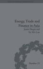 Bild: Energy, Trade and Finance in Asia - Pickering & Chatto (Publishers) Ltd