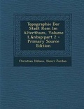Cover: Topographie Der Stadt ROM Im Alterthum, Volume 1, Part 2 - Nabu Press