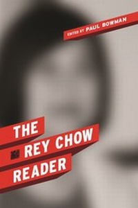 Enlarge image Cover: The Rey Chow Reader - Columbia University Press