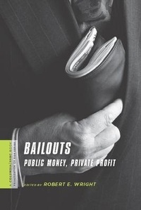 Enlarge image Cover: Bailouts - Columbia University Press