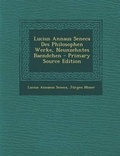 Cover: Lucius Annaus Seneca Des Philosophen Werke, Neunzehntes Baendchen - Nabu Press