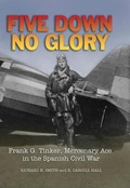 Cover: Five Down, No Glory - Naval Institute Press