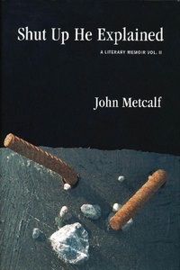 Enlarge image Cover: Shut Up He Explained - Biblioasis