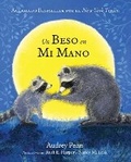 Cover: Un Beso en Mi Mano (The Kissing Hand) - Tanglewood Press