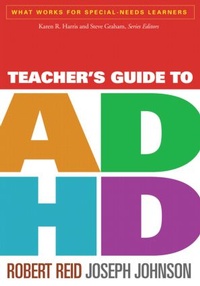 Enlarge image Cover: Teacher's Guide to ADHD - Guilford Publications