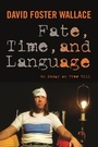 Cover: Fate, Time, and Language - Columbia University Press