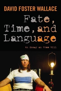 Enlarge image Cover: Fate, Time, and Language - Columbia University Press