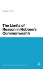 Cover: The Limits of Reason in Hobbes's Commonwealth - Continuum Publishing Corporation