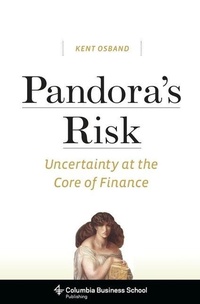 Bild vergrößern Bild: Pandora's Risk - Columbia University Press
