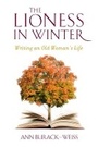 Cover: The Lioness in Winter - Columbia University Press