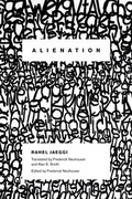 Cover: Alienation - Columbia University Press