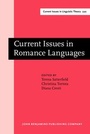 Cover: Current Issues in Romance Languages - John Benjamins Publishing Co