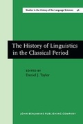Cover: The History of Linguistics in the Classical Period - John Benjamins Publishing Co