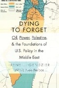 Cover: Dying to Forget - Columbia University Press