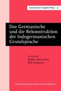 Cover: Das Germanische und die Rekonstruktion der Indogermanischen Grundsprache - John Benjamins Publishing Co