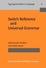 Cover: Switch Reference and Universal Grammar - John Benjamins Publishing Co