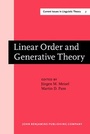 Cover: Linear Order and Generative Theory - John Benjamins Publishing Co