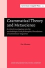 Cover: Grammatical Theory and Metascience - John Benjamins Publishing Co