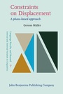Cover: Constraints on Displacement - John Benjamins Publishing Co