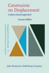 Enlarge image Cover: Constraints on Displacement - John Benjamins Publishing Co