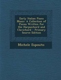 Cover: Early Italian Piano Music - Nabu Press