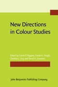 Cover: New Directions in Colour Studies - John Benjamins Publishing Co
