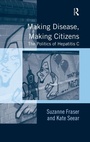 Cover: Making Disease, Making Citizens - Routledge