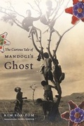 Cover: The Curious Tale of Mandogi's Ghost - Columbia University Press