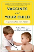 Cover: Vaccines and Your Child - Columbia University Press