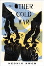 Cover: The Other Cold War - Columbia University Press