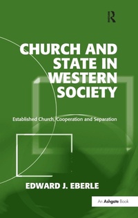 Abbildung von: Church and State in Western Society - Routledge