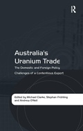 Cover: Australia's Uranium Trade - Routledge