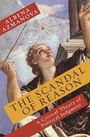 Cover: The Scandal of Reason - Columbia University Press