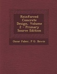 Enlarge image Cover: Reinforced Concrete Design, Volume 2 - Nabu Press