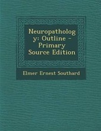 Enlarge image Cover: Neuropathology - Nabu Press