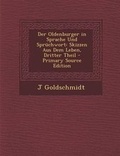 Cover: Der Oldenburger in Sprache Und Spruchwort - Nabu Press