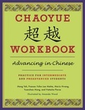 Cover: Chaoyue Workbook: Advancing in Chinese - Columbia University Press