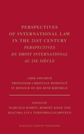 Cover: Perspectives of International Law in the 21st century / Perspectives du droit international au 21e siecle - Martinus Nijhoff