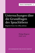 Cover: Untersuchungen ueber die Grundfragen des Sprachlebens - John Benjamins Publishing Co