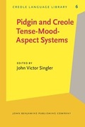 Cover: Pidgin and Creole Tense/Mood/Aspect Systems - John Benjamins Publishing Co